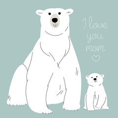 Greeting card with cute polar bear mom and her baby. Vector illustration.