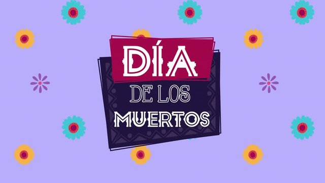 dia de los muertos animation with flowerrs