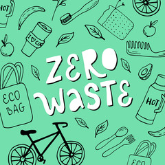 Vector lettering illustration of Zero waste with blue background. Eco friendly concept with hand drawn doodles around for poster, banner, flyer, card. Recycle, reuse, reduce vegan lifestyle.