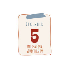 Calendar sheet. With shutter International Volunteers Day. December 5. Calendar sheet illustration on white background.