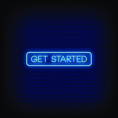 Fototapeta premium Get Started Neon Signs Style Text Vector