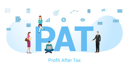 pat profit after tax concept with big word or text and team people with modern flat style - vector