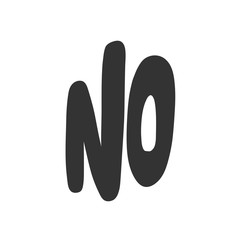 No. Sticker for social media content. Vector hand drawn illustration design. 