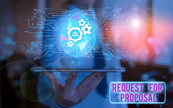Handwriting text Request For Proposal. Conceptual photo document contains bidding process by agency or company