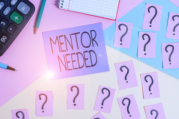 Conceptual hand writing showing Mentor Needed. Concept meaning wanted help for more experienced or...