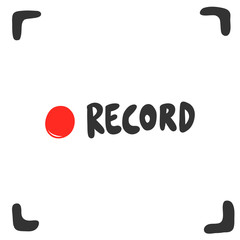 Record frame and icon. Sticker for social media content. Vector hand drawn illustration design. 