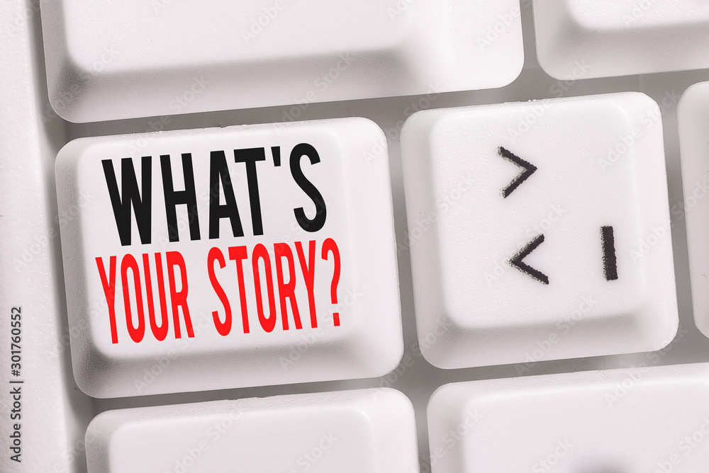 Fototapete handwriting text what s is your storyquestion. conceptual photo analysisner of asking demonstrating 