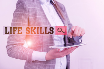 Text sign showing Life Skills. Business photo showcasing skill that is necessary for full...