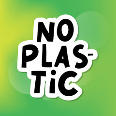 No plastic, great design for any purposes. Plastic waste vector illustration. Organic sign.