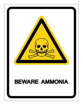 Beware Ammonia Symbol Sign, Vector Illustration, Isolate On White Background Label .EPS10