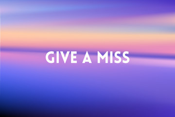 horizontal wide multicolored blurred background. Sunset and sunrise sea neon colors With motivating quote, blurred background vector