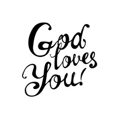 God loves you. Calligraphic letters
