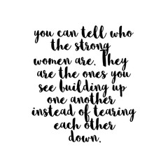 Strong women quote. Inspiring quote for girl boss