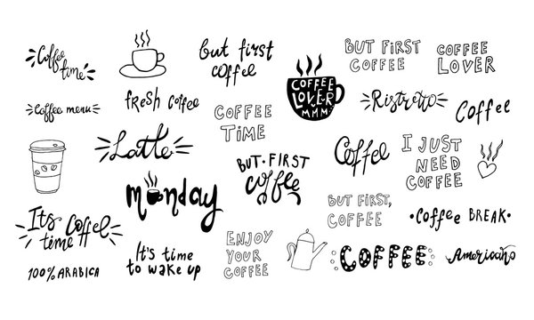 Hand lettering illustration about coffee. Vector Coffee time words and cups to go coffee calligraphy