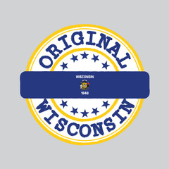 Vector Stamp of Original logo and Tying in the middle with Wisconsin flag, the states of America. Grunge Rubber Texture Stamp of Original Wisconsin.