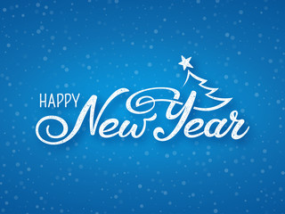 Happy New Year greeting. Hand drawn lettering composition with Christmas tree on blue snowy gradient background