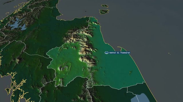 Nakhon Si Thammarat - province of Thailand with its capital zoomed on the physical map of the globe. Animation 3D