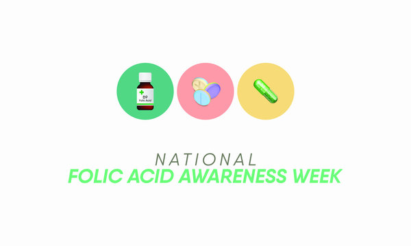 Vector Illustration On The Theme Of Folic Acid Awareness Week In January.