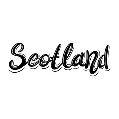 Naklejka premium Scotland. Lettering phrase in vintage style isolated on white background.