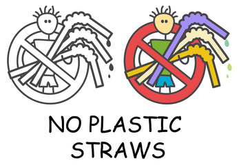 Funny vector stick man with Plastic straws in children's style. Ban sign red prohibition. Stop symbol. Prohibition icon sticker for area places. Isolated on white background. Save environment concept.