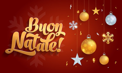 Buon Natale - Merry christmas  in Italian language red banner template glitter gold elements, snowflakes, stars and calligraphy
