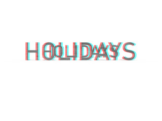 Holidays 3d text
