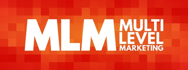 MLM - Multi Level Marketing acronym, business concept background