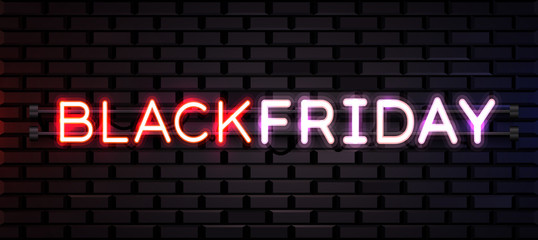 Fototapeta premium Black Friday realistic neon sign for decoration and covering on brick background. Concept of sale, clearance and discount.