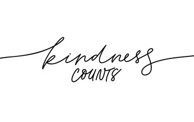 Kindness counts hand written monocolor lettering. Handwritten motivational phrase isolated vector calligraphy. - obrazy, fototapety, plakaty