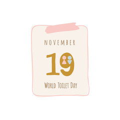 Calendar sheet. With shutter for World Toilet Day. November 19. Beige and pink illustration on white background. 