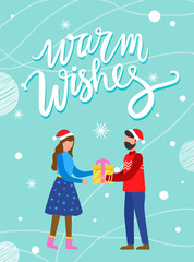 Warm wishes postcard decorated by snowflakes pattern. Man and woman characters wearing Santa hat and holding gift box. Christmas greeting card in blue color, people standing with present vector