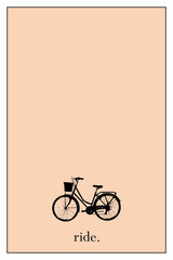 Minimal poster with bike and ride text. printable minimal poster design. Motivational design for decoration.