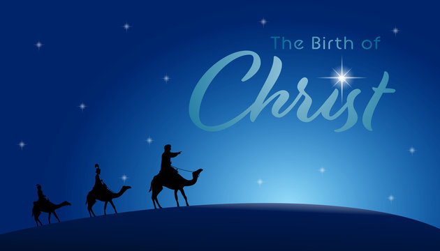 Christmas time. Three kings and star of Bethlehem. Text : The Birth of Christ