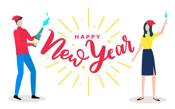 Friends having fun and greeting each other with winter holiday. Man standing with champagne bottle and woman with glass of alcohol. Red vector caption happy New Year on white background with people