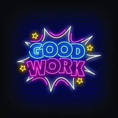 Good Work Neon Signs Style Text Vector