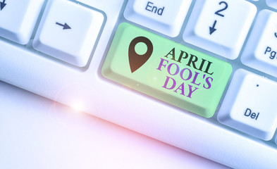 Writing note showing April Fool S Day. Business concept for Practical jokes humor pranks...