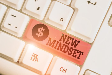 Conceptual hand writing showing New Mindset. Concept meaning Mental attitude or disposition New...