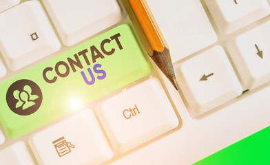 Word writing text Contact Us. Business photo showcasing Term used to describe reaching out with the...