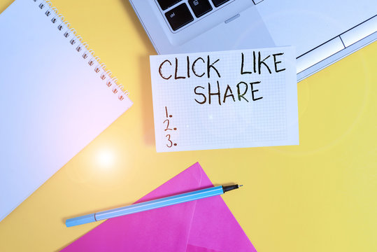 Conceptual hand writing showing Click Like Share. Concept meaning Internet sharing following Online Media networking Laptop marker square sheet spiral notebook color background