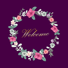 Delicate floral wreath on a dark plum background with the words Welcome. Vector illustration. Can be used as an invitation to a wedding or other celebration.