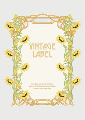 Sunflower. Label, decorative frame, border. Good for product label. with place for text Colored vector illustration. In art nouveau style, vintage, old, retro style. Isolated on white background..