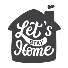 Let's stay home slogan