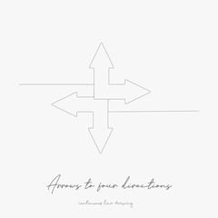 continuous line drawing. arrows to four directions. simple vector illustration. arrows to four directions concept hand drawing sketch line.