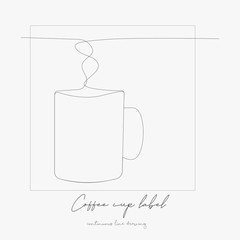 continuous line drawing. coffee cup label. simple vector illustration. coffee cup label concept hand drawing sketch line.
