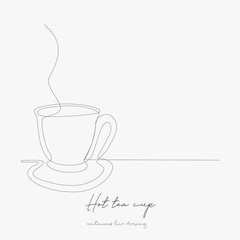 continuous line drawing. hot tea cup. simple vector illustration. hot tea cup concept hand drawing sketch line.
