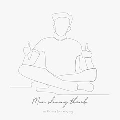 continuous line drawing. man showing thumb up. simple vector illustration. man showing thumb up concept hand drawing sketch line.