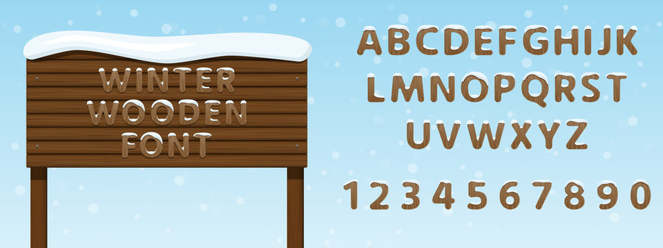 Winter Wooden Font. Snow Covered Letters And Numbers With Usage Example. Vector Illustration EPS 10.