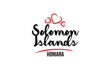 Solomon Islands country with red love heart and its capital Honiara creative typography logo design