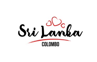 Sri Lanka country with red love heart and its capital Colombo creative typography logo design