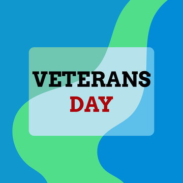 Text sign showing Veterans Day. Business photo showcasing a public holiday to honour US veterans and victims of all wars Square rectangle paper sheet loaded with full creation of pattern theme